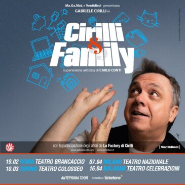 Gabriele Cirilli: il nuovo spettacolo “Cirilli & Family” sbarca a teatro!